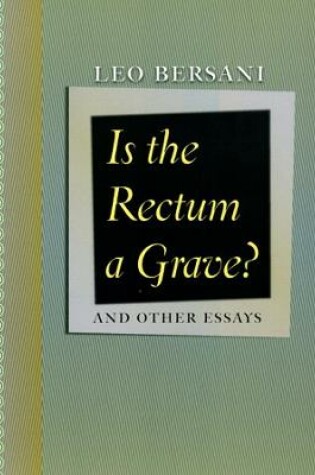 Cover of Is the Rectum a Grave?