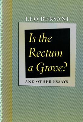 Book cover for Is the Rectum a Grave?