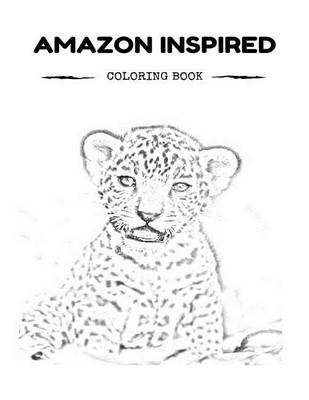 Book cover for Amazon Inspired Coloring Book