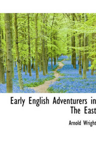 Cover of Early English Adventurers in the East