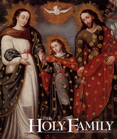 Book cover for The Holy Family as Prototype of the Civilization of Love