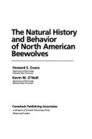 Cover of The Natural History and Behaviour of North American Beewolves