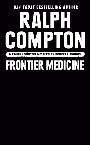 Book cover for Ralph Compton Frontier Medicine