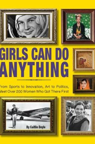 Cover of Girls Can Do Anything