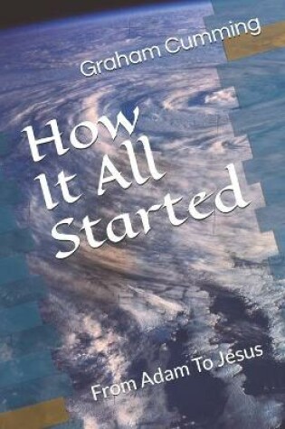 Cover of How It All Started