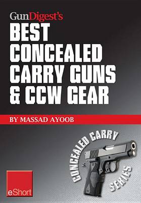 Book cover for Gun Digest's Best Concealed Carry Guns & Ccw Gear Eshort