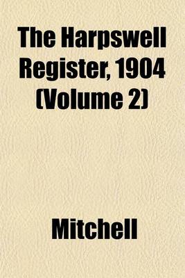 Book cover for The Harpswell Register, 1904 (Volume 2)