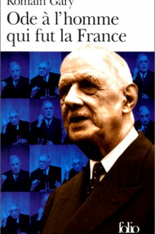 Cover of Ode a L'Homme Qui Fut LA France