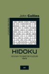 Book cover for Hidoku - 120 Easy To Master Puzzles 12x12 - 4