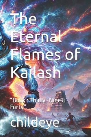 Cover of The Eternal Flames of Kailash