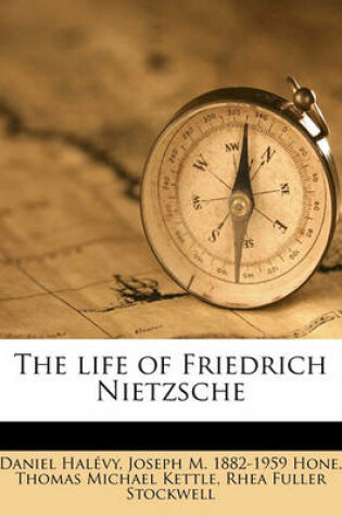 Cover of The Life of Friedrich Nietzsche