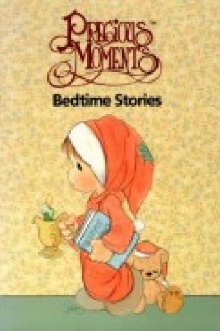 Cover of Precious Moments Bedtime Stories