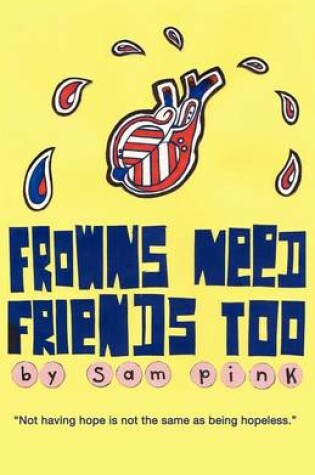 Cover of Frowns Need Friends Too