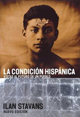 Book cover for La Condicion Hispanica