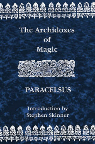 Cover of Archidoxes of Magic