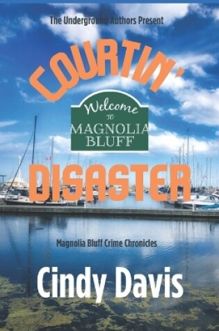 Cover of Courtin' Disater