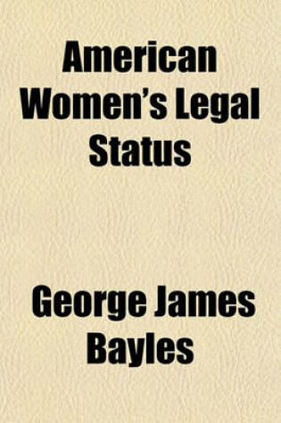 Cover of American Women's Legal Status