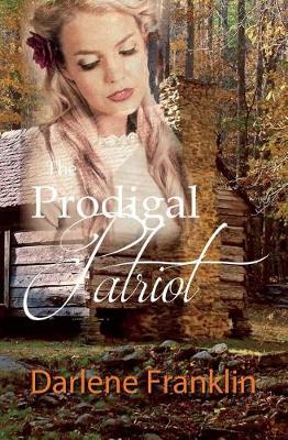 Book cover for The Prodigal Patriot