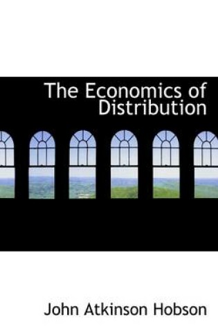 Cover of The Economics of Distribution