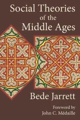 Cover of Social Theories of the Middle Ages