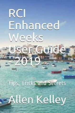 Cover of RCI Enhanced Weeks User Guide - 2019