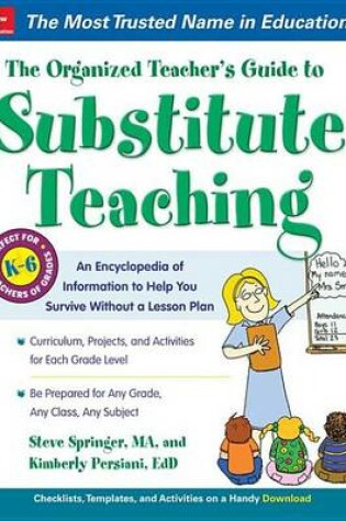 Cover of The Organized Teacher's Guide to Substitute Teaching