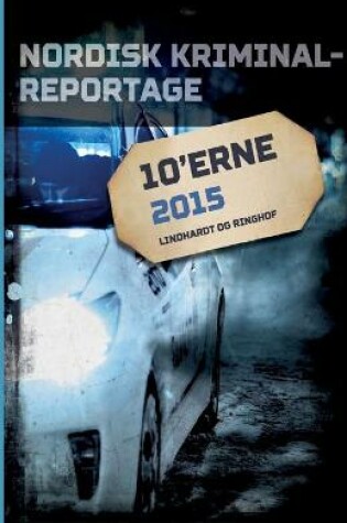 Cover of Nordisk Kriminalreportage 2015
