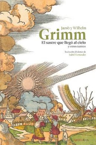 Cover of El Sastre Que Llegó Al Cielo Y Otros Cuentos