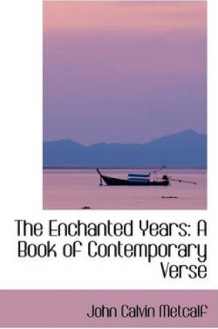 Cover of The Enchanted Years