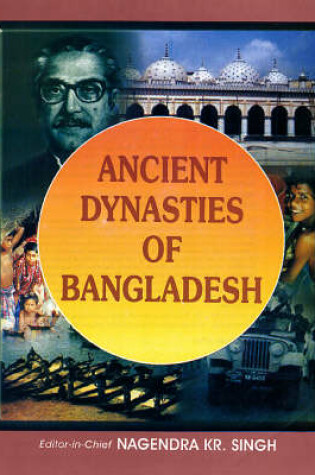 Cover of Ancient Dynasties of Bangladesh