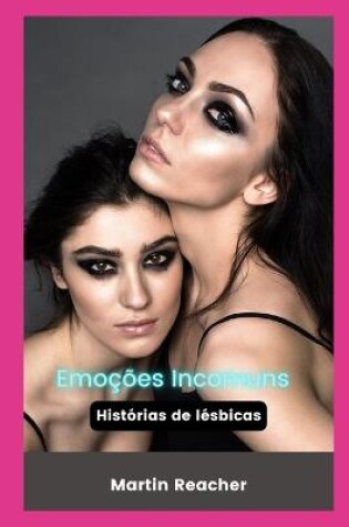 Cover of Emoções Incomuns