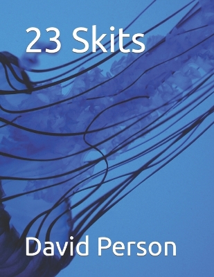 Book cover for 23 Skits