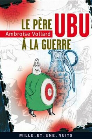 Cover of Le Pere Ubu a la Guerre