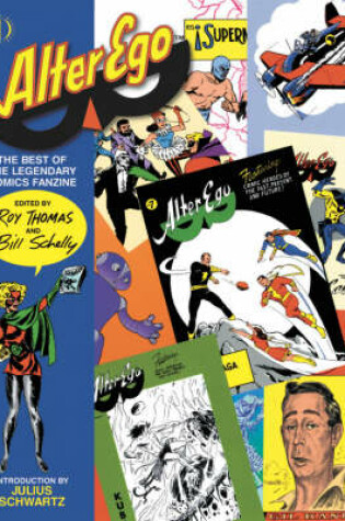 Cover of Alter Ego: The Best Of The Legendary Comics Fanzine