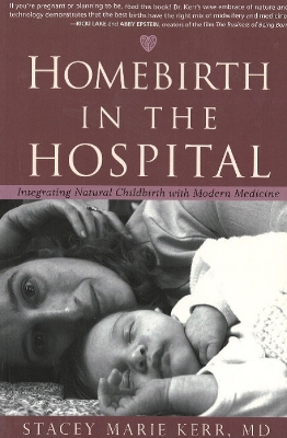 Cover of Homebirth in the Hospital