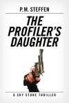 Book cover for The Profiler's Daughter