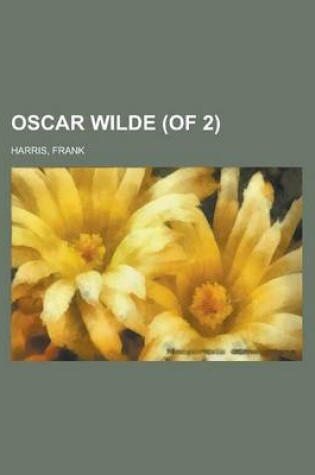 Cover of Oscar Wilde (of 2) Volume 2