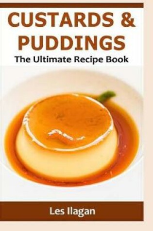 Cover of Custards & Puddings