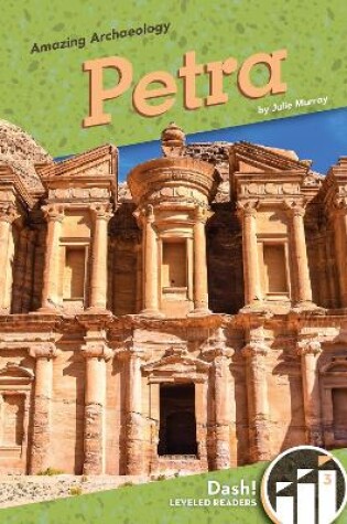 Cover of Amazing Archaeology: Petra