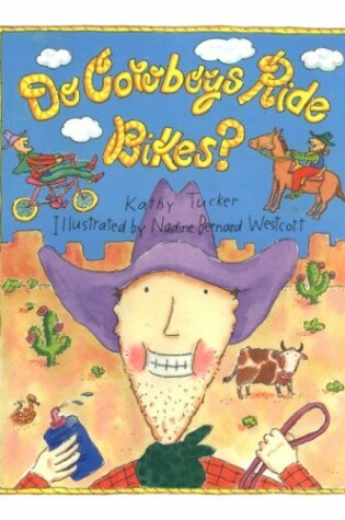 Cover of Do Cowboys Ride Bikes?
