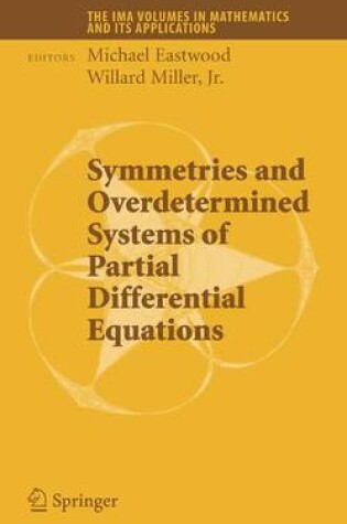 Cover of Symmetries and Overdetermined Systems of Partial Differential Equations