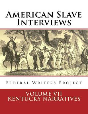 Book cover for American Slave Interviews - Volume VII