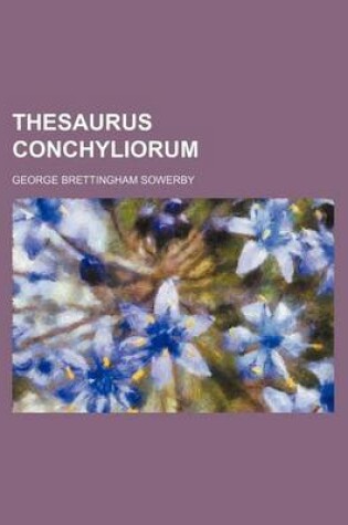 Cover of Thesaurus Conchyliorum