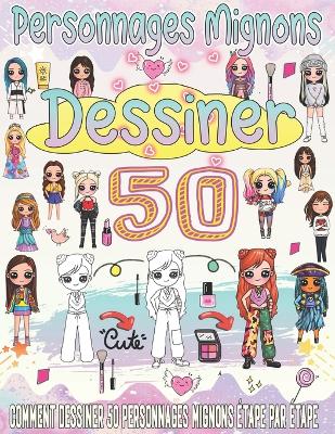 Book cover for Apprendre à dessiner des personnages mignons