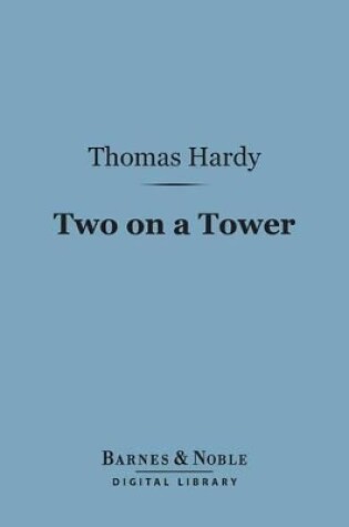 Cover of Two on a Tower (Barnes & Noble Digital Library)