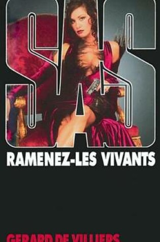 Cover of SAS 153 Ramenez Les Vivants