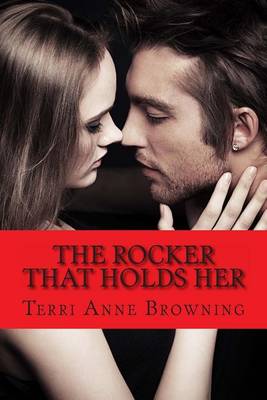 Book cover for The Rocker That Holds Her