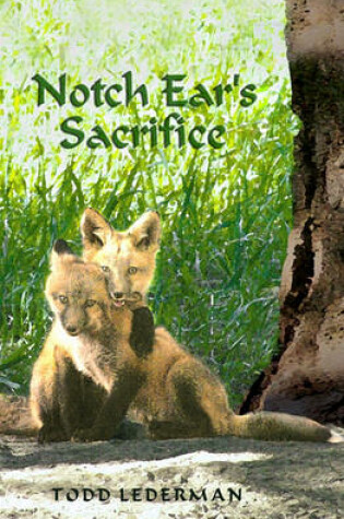 Cover of Notch Ear's Sacrifice
