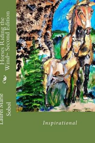 Cover of Horses Riding the Wind Second Edition