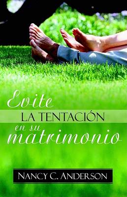 Book cover for Evite La Tentacion En Su Matrimonio